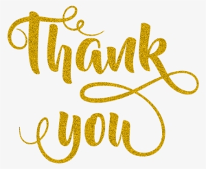 Thank You For Taking Advantage Of This Exclusive Promotion - Thank You Gold Transparent