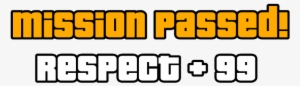 Freetoedit Gta Mission Grandtheftauto Passed - Mission Passed Respect Png